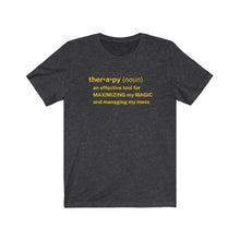 Load image into Gallery viewer, Therapy Definition Colorful Unisex Tee

