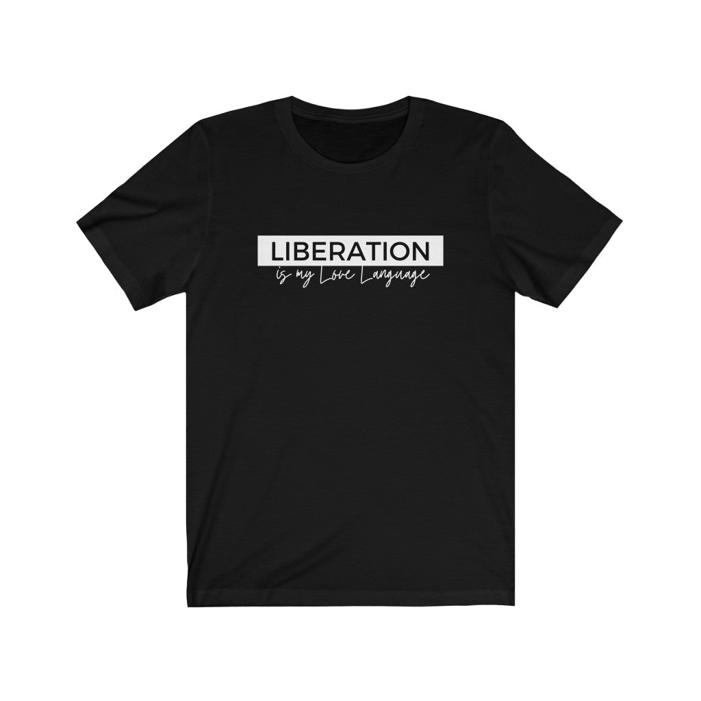 Liberation Unisex Tee