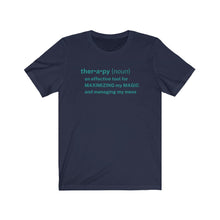 Load image into Gallery viewer, Therapy Definition Colorful Unisex Tee
